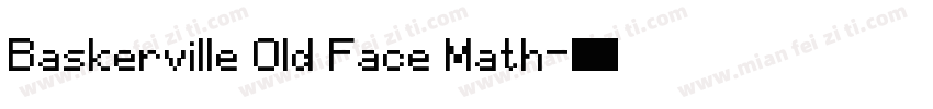 Baskerville Old Face Math字体转换